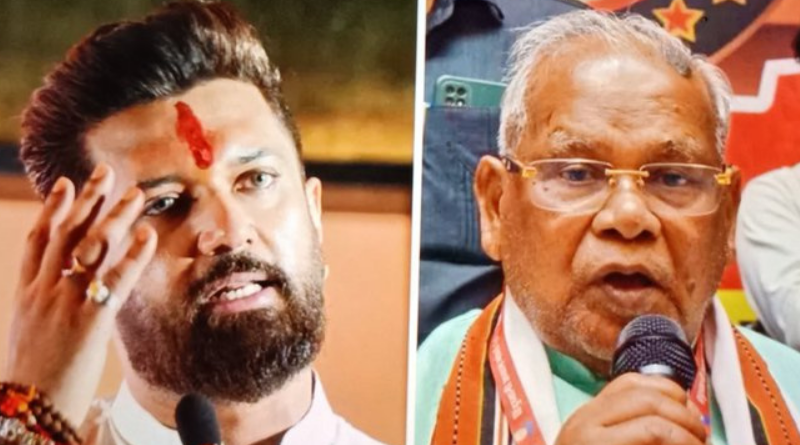 Chirag Paswan criticized Jitan Ram Manjhi over his quota stand; SC-ST reservation debate exposes differences within Bihar NDA.
